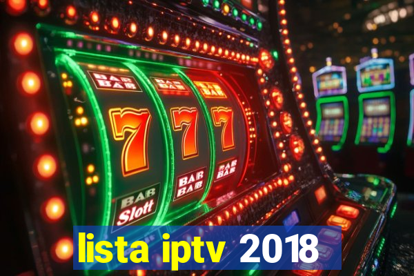 lista iptv 2018